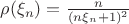$\rho(\xi_n)=\frac{n}{(n\xi_n+1)^2}$