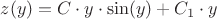 $z(y)=C\cdot y\cdot\sin(y)+C_1\cdot y$