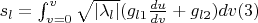 $s_l=\int_{v=0}^{v}\sqrt{|\lambda_l|}(g_{l1}\frac{du}{dv}+g_{l2})dv\eqno(3)$