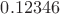 $0.12346$