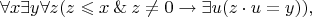 $$
\forall x \exists y \forall z (z \leqslant x \mathbin{\&} z \neq 0 \rightarrow \exists u(z \cdot u = y)),
$$