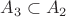 $A_3\subset A_2$