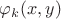 $ \varphi_k (x,y)$