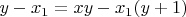 $$y-x_1=xy-x_1(y+1)$$