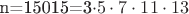 n=15015=3\cdot5\cdot7\cdot11\cdot13