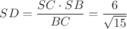 $SD=\dfrac{SC\cdot SB}{BC}=\dfrac{6}{\sqrt{15}}$