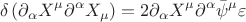 $$
\delta \left( \partial_\alpha X^\mu \partial^\alpha X_\mu \right)
= 2 \partial_\alpha X^\mu \partial^\alpha \bar \psi^\mu \varepsilon
$$