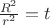 $\frac{R^2}{r^2}=t$