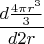 $\displaystyle \frac{d\frac {4\pi r^3}{3}}{d 2r}$