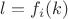 $l=f_i(k)$