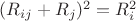 $(R_{ij}+R_j)^2 = R_i^2$