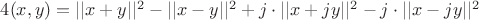 $4(x,y)=||x+y||^2-||x-y||^2+j\cdot||x+jy||^2-j\cdot||x-jy||^2$ $4(x,y)=||x+y||^2-||x-y||^2+j\cdot||x+jy||^2-j\cdot||x-jy||^2$
