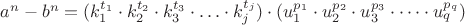 $a^n - b^n = ( k_1^{t_1} \cdot k_2^{t_2} \cdot k_3^{t_3}\cdot&hellip; \cdot k_j^{t_j})\cdot(u_1^{p_1}\cdot u_2^{p_2}\cdot u_3^{p_3}\cdot&hellip;\cdot u_q^{p_q})$