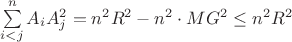 $\sum\limits_{i < j}^n {{A_i}A_j^2}  = {n^2}{R^2} - {n^2} \cdot M{G^2} \le {n^2}{R^2}$