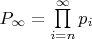 $P_\infty = \prod \limits_{i=n}^\infty p_i$