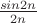 $\frac{sin2n}{2n}$