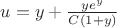 $u=y+\frac{ye^y}{C(1+y)}$