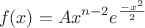 $$ f(x) = Ax^{n-2}e^{\frac {-x^2}{2}}$$