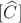 $[\widehat {C}]$