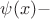 $\psi(x)-$