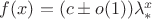 $f(x) = (c \pm o(1)) \lambda_*^x$