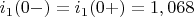 $i_1(0-)=i_1(0+)=1,068$