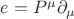 $e = P^\mu \partial_\mu$