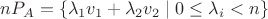 $nP_A=\{\lambda_1v_1+\lambda_2v_2\mid0\le\lambda_i<n\}$