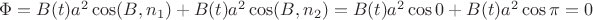 $\Phi=B(t)a^2\cos(B, n_1)+B(t)a^2\cos(B, n_2) =  B(t)a^2\cos0+B(t)a^2\cos\pi = 0$