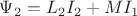 $\Psi_2=L_2 I_2 + M I_1$