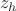 \[
z_h
\]