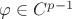 $\varphi \in C^{p-1}$