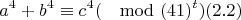 $$a^{4}+b^{4}\equiv c^4 (\mod (41)^{t}) (2.2)$$
