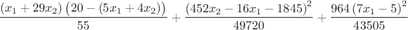 $\dfrac{\left(x_1+29x_2\right)\bigl(20 - \left(5x_1+4x_2\right)\bigr)}{55} + \dfrac{\left(452x_2-16x_1-1845\right)^2}{49720} + \dfrac{964\left(7x_1-5\right)^2}{43505}$