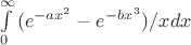 $\int\limits_{0}^{\infty}{(e^{-ax^2}-e^{-bx^3})/x}dx$