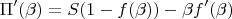$$\Pi'(\beta) = S(1-f(\beta))-\beta f'(\beta) $$
