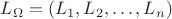 $L_{\Omega}=(L_1,L_2, \dots , L_n)$