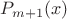 $P_{m+1}(x)$