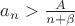 $a_n>\frac{A}{n+\beta}$