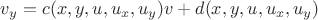 $v_y=c(x,y,u,u_x,u_y)v+d(x,y,u,u_x,u_y)$