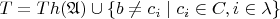 $T = Th(\mathfrak A) \cup \{b \not=c_i \mid c_i \in C , i \in \lambda\}$