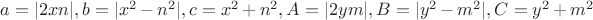 $a=|2xn|,b=|x^2-n^2|,c=x^2+n^2,A=|2ym|,B=|y^2-m^2|,C=y^2+m^2$