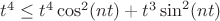 $t^4\leq t^4\cos ^2(nt)+t^3\sin ^2(nt)$