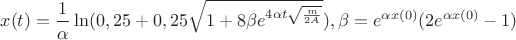 $$x(t) = \frac{1}{\alpha}\ln(0,25 + 0,25\sqrt{1+8\beta e^{4\alpha t\sqrt{\frac{m}{2A}}}}), \beta = e^{\alpha x(0)}(2e^{\alpha x(0)} - 1)$$ $$x(t) = \frac{1}{\alpha}\ln(0,25 + 0,25\sqrt{1+8\beta e^{4\alpha t\sqrt{\frac{m}{2A}}}}), \beta = e^{\alpha x(0)}(2e^{\alpha x(0)} - 1)$$