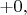 $+0,$