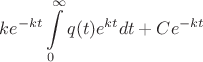 $$k e ^{-kt} \int\limits_0^\infty {q(t) e ^{kt}} dt + C e ^{-kt}$$