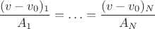 $\dfrac{(v-v_0)_1}{A_1}=\ldots=\dfrac{(v-v_0)_N}{A_N}$