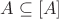 $A \subseteq [A]$