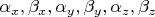 $\alpha_{x}, \beta_{x}, \alpha_{y}, \beta_{y}, \alpha_{z}, \beta_{z}$