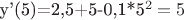 y'(5)=2,5+5-0,1*5^2=5